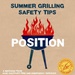 Summer Safety Grilling Tips - Position