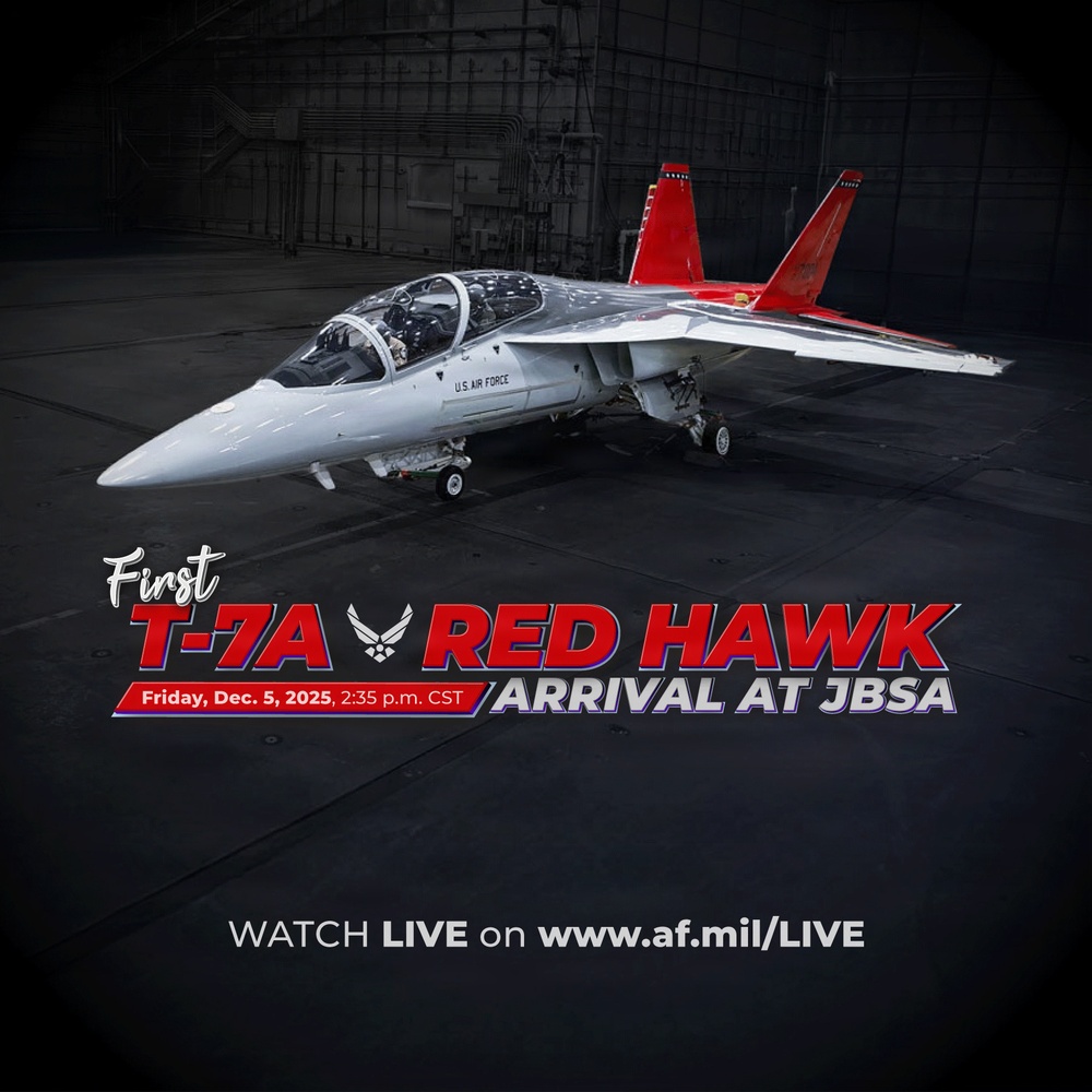 T-7A Red Hawk Arrival at JBSA