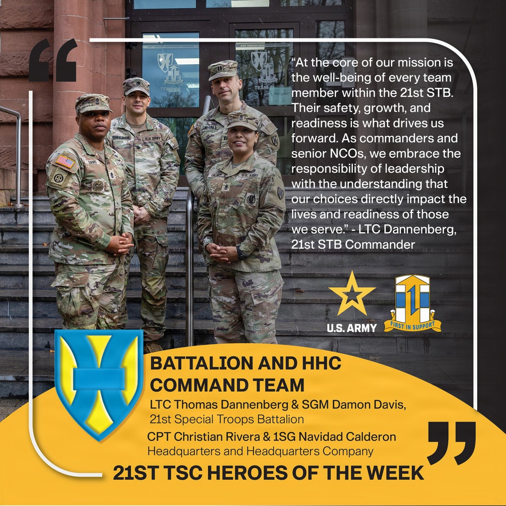 21st TSC Heroes of the Week, 21st Special Troops Battalion and Headquarters and Headquarters Company command team