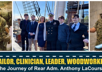 Sailor, Clinician, Leader, and Woodworker: The Journey of Rear Adm. Anthony LaCourse