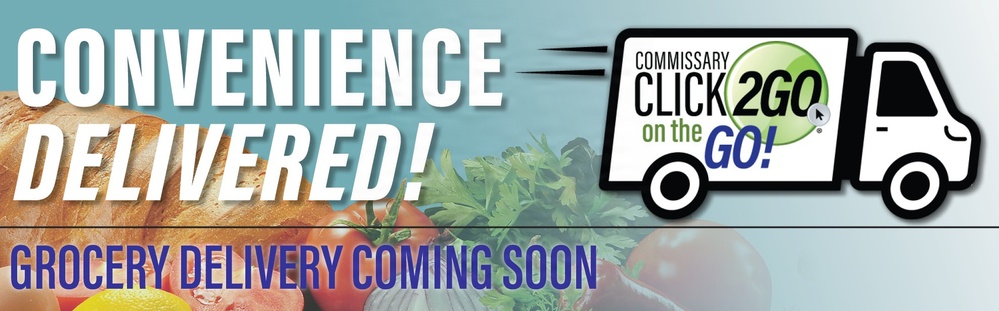 Commissary CLICK2GO on the GO! grocery delivery coming soon to 70 stateside stores