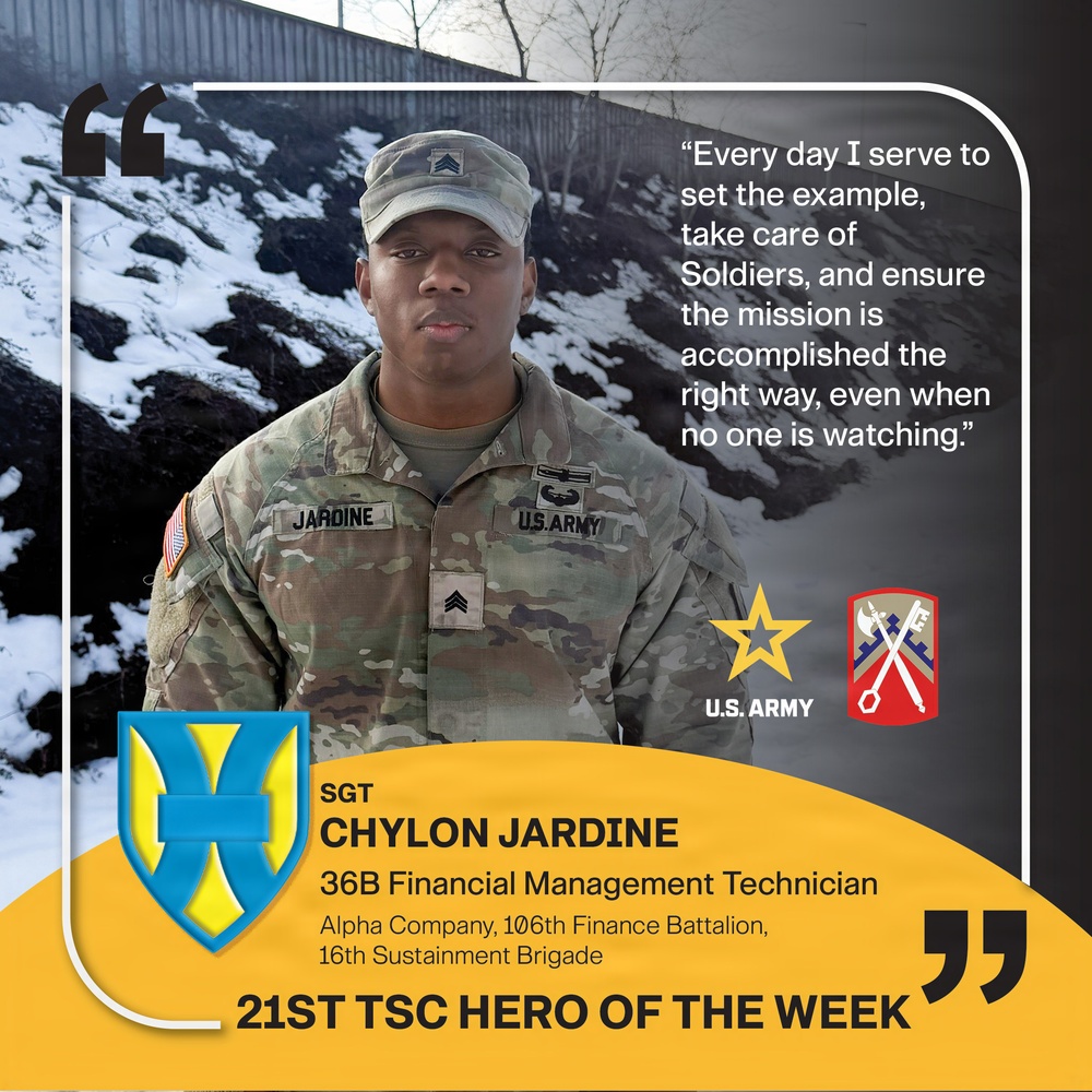 21st TSC Hero of the Week, Sgt. Chylon Jardine