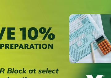 Exchange, H&amp;R Block Offer Military Shoppers 10% Off Tax Preparation