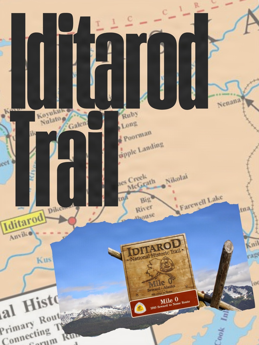 Traveling through time on the Iditarod Trail