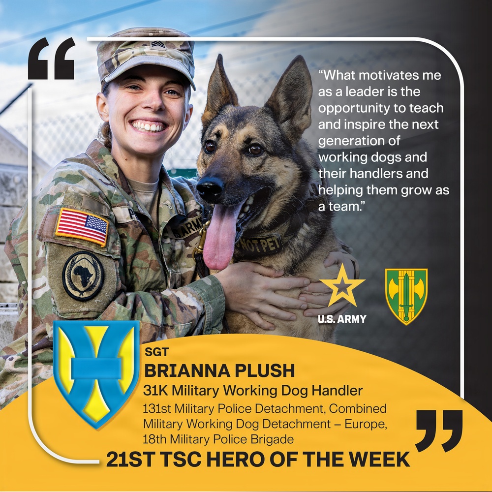 21st TSC Hero of the Week, SGT Brianna Plush