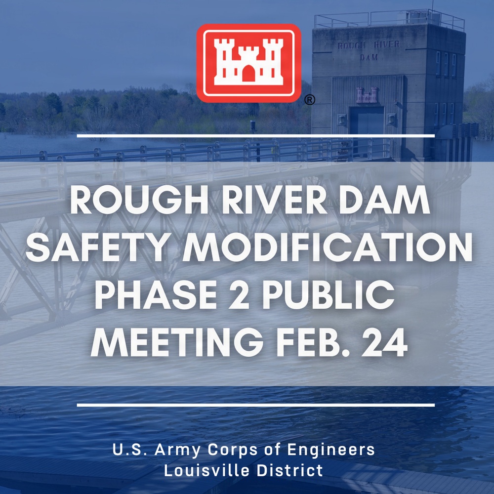 Phase 2 of Rough River Lake Dam project to be discussed at public meeting Feb. 24
