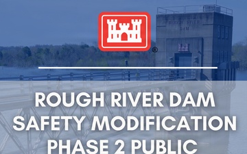 Phase 2 of Rough River Lake Dam project to be discussed at public meeting Feb. 24