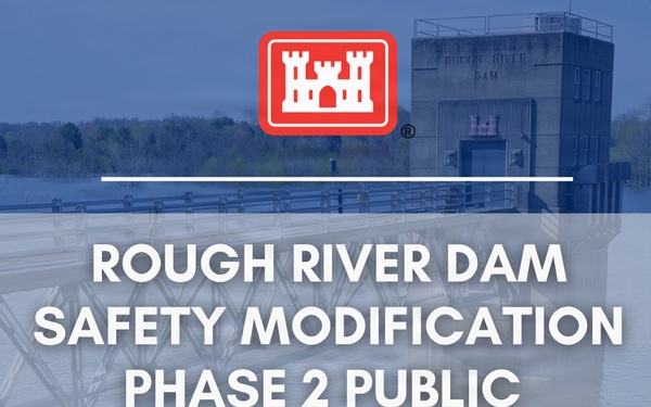 Phase 2 of Rough River Lake Dam project to be discussed at public meeting Feb. 24