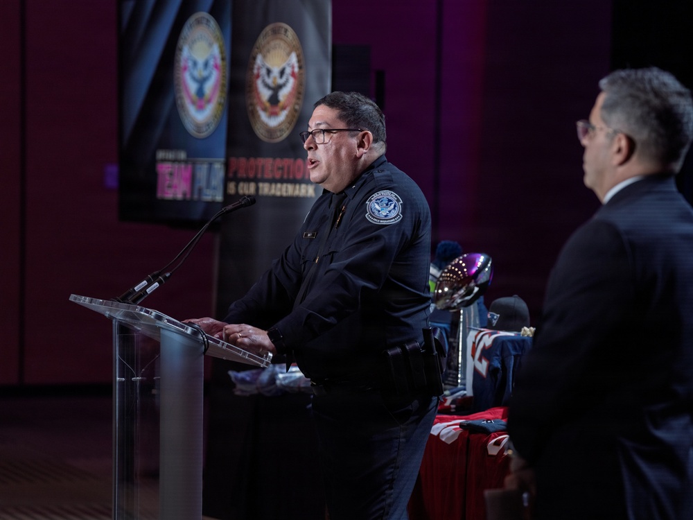 CBP Office of Trade gives press conference on Intellectual Property Rights in preparation for Super Bowl LX