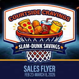 ‘Love Your Savings’ leads patrons to deals on their favorite products in the Commissary Sales Flyer for Feb. 23 to March 8