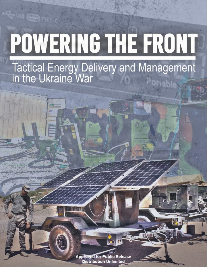 Cover for Powering the Front: Tactical Energy Delivery and Management in the Ukraine War
