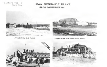 Historical Document displaying Igloo construction at the Iowa Army Ammunition Plant, which was previously known as Iowa Ordnance Plant upon it's construction.