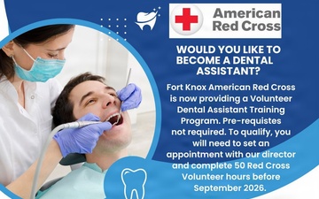 Red Cross, Dentac to offer Volunteer Dental Assistant Training Program at Fort Knox