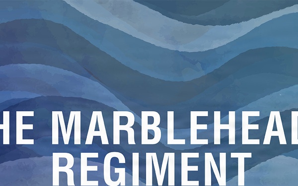 The Marblehead Regiment CORE image