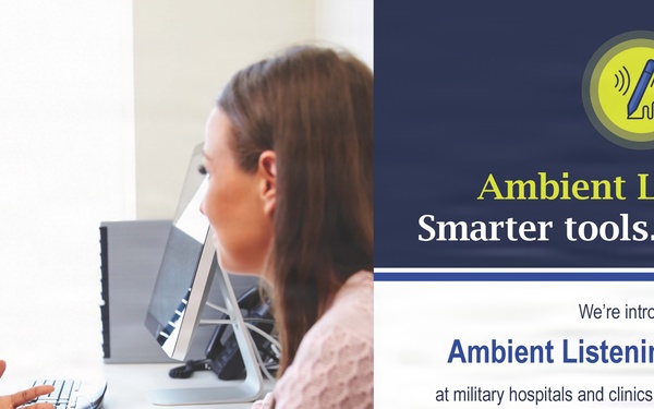 McChord Clinic improves healthcare experience with ambient listening technology