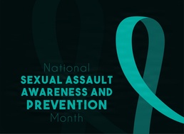 April is Sexual Assault Awareness and Prevention Month