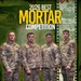 2026 Best Mortar Competition team photos.