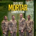 2026 Best Mortar Competition team photos.