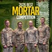 2026 Best Mortar Competition team photos.