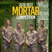 2026 Best Mortar Competition team photos.