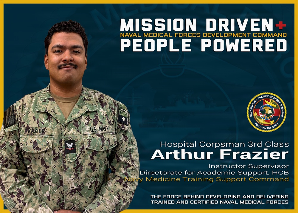 Mission Driven, People Powered, Hospital Corpsman 3rd Class Arthur Frazier