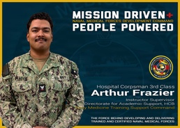 Mission Driven, People Powered, Hospital Corpsman 3rd Class Arthur Frazier