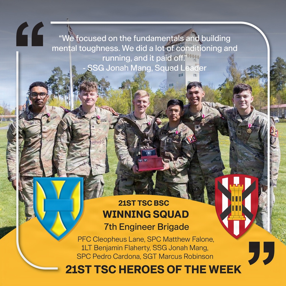 21st TSC Heroes of the Week, 7th Engineer Brigade Squad