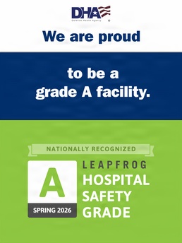 Defense Health Agency Facility Earns Leapfrog Hospital Safety Grade A for Spring 2026