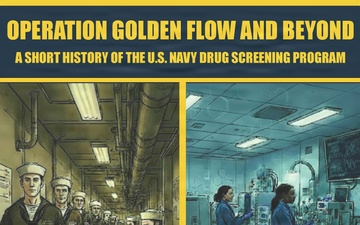 Operation Golden Flow and Beyond: A Short History of the U.S. Navy Drug Screening Program