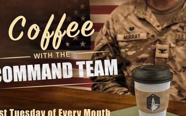 Coffee with the Command Team