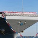 The World's Largest Aircraft Carrier Returns form Historic 11-Month Deployment