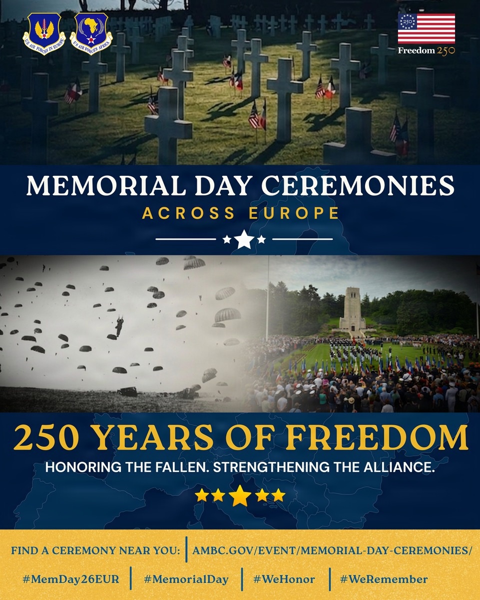 Across Europe, memory endures: USAFE-AFAFRICA supports Memorial Day ceremonies honoring the fallen