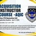 USAF Acquisition Instructor Course Class 27A Nomination Call Announcement Graphic