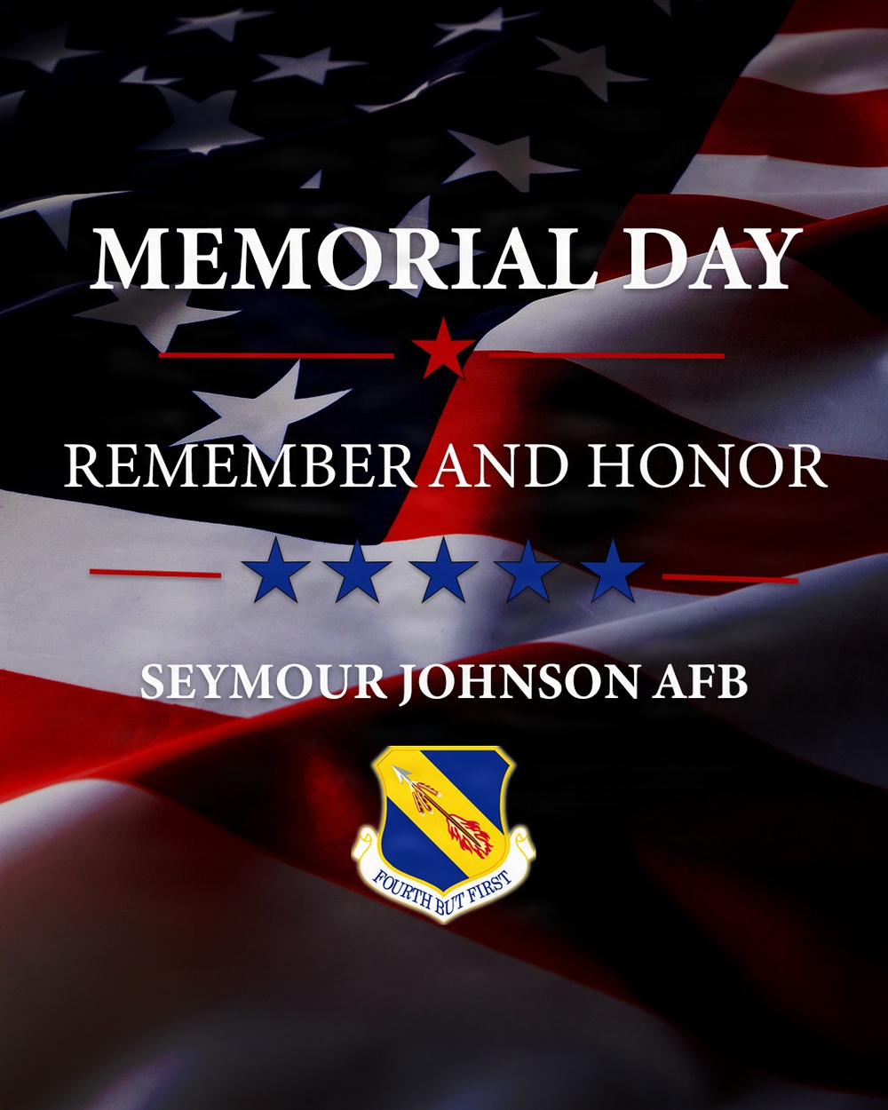 Seymour Johnson AFB Memorial Day Graphic