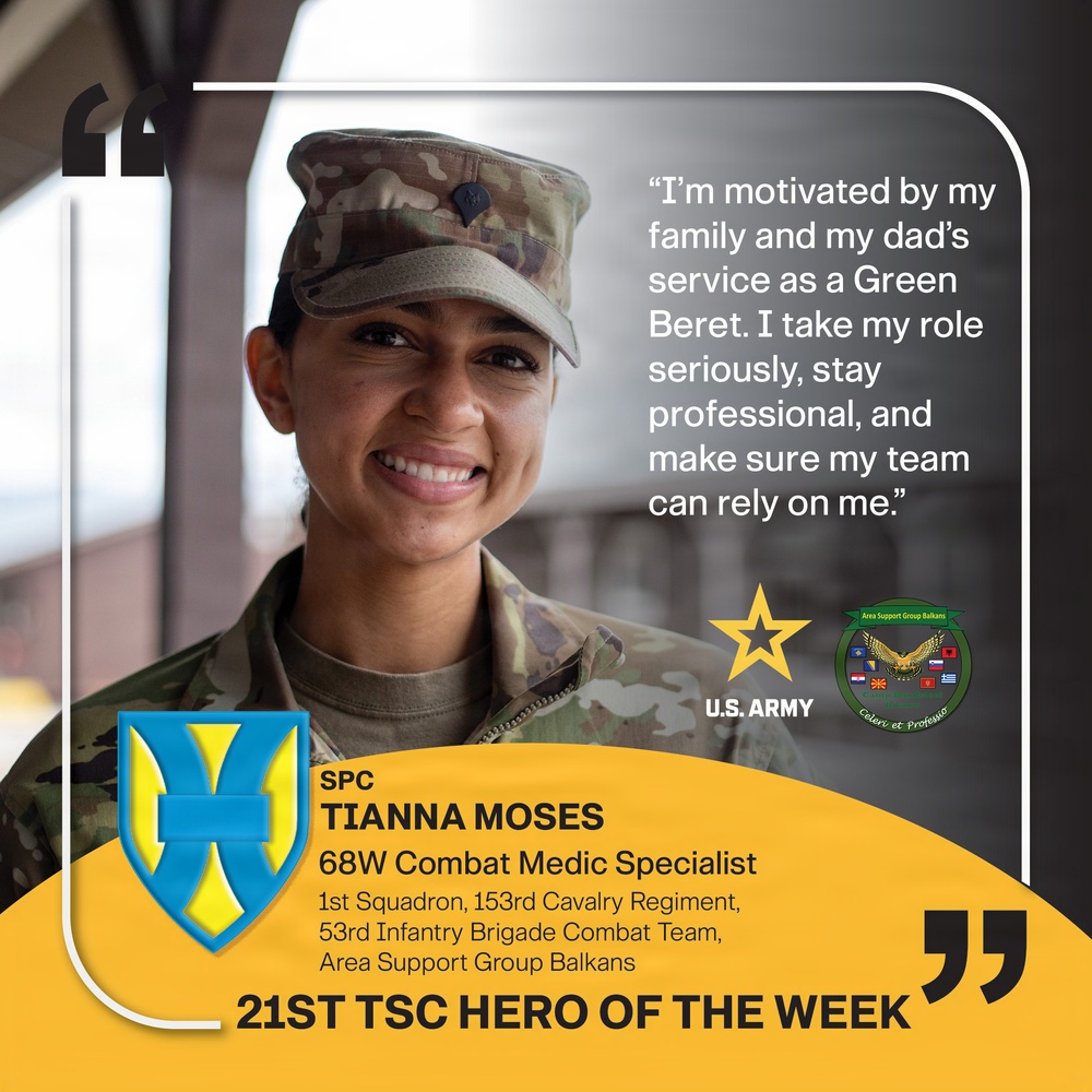 21st TSC Hero of the Week, Spc. Tianna Moses