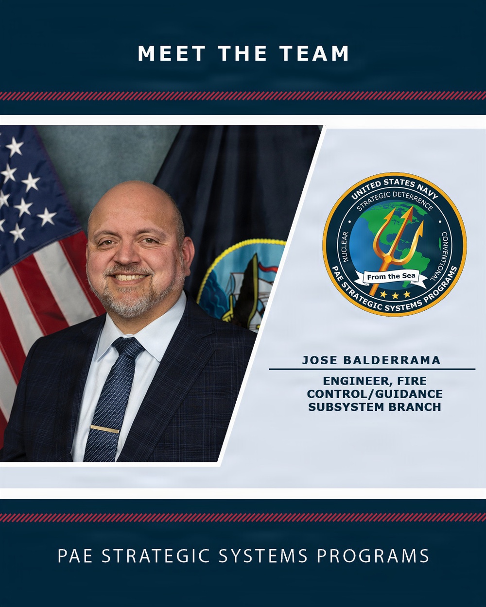 Meet the Team: Jose Balderrama, Engineer, Portfolio Acquisition Executive Strategic Systems Programs