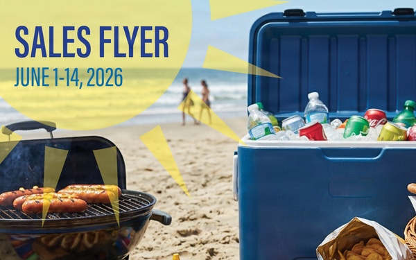 Stack the grill, not the bill  with summer savings in the Commissary Sales Flyer,  June 1 – 14