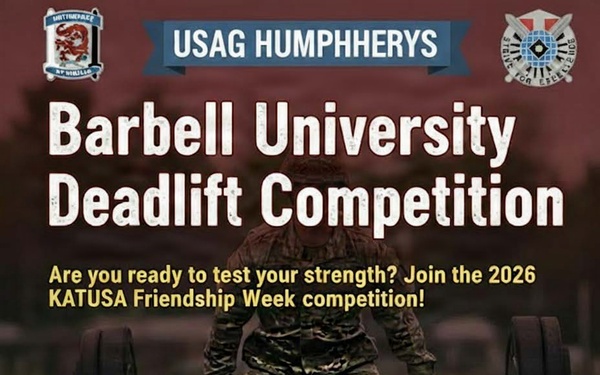 Deadlift Competition For KATUSA Friendship Week 2026 at Camp Humphreys
