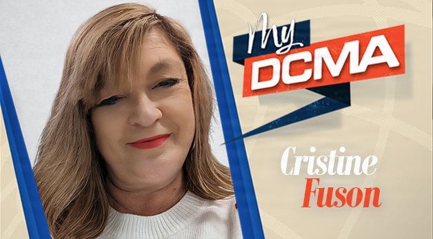 My DCMA: Cristine Fuson, quality assurance specialist