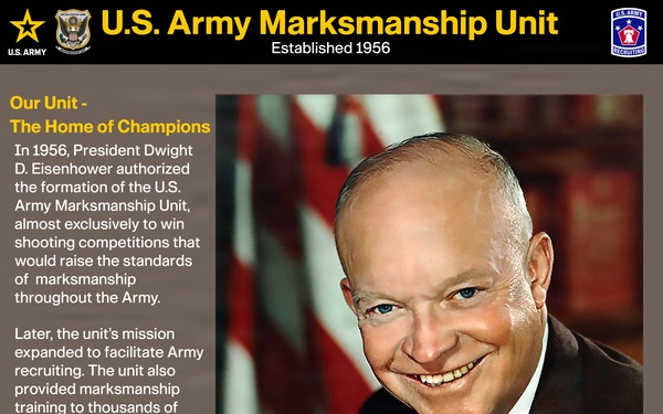 The U.S. Army Marksmanship Unit was Established in 1956