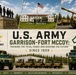 U.S. Army Garrison-Fort McCoy: Training the Total Force and Shaping the Future since 1909