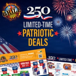 Thrill of the Grill 250, Limited-Time Patriotic Deals
