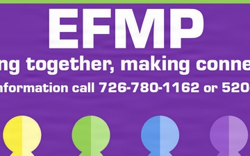 Don’t go it alone, Fort Polk’s EFMP is there to support you