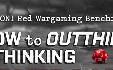 ONI Red Wargaming Bench: How to Outthink a Thinking Adversary