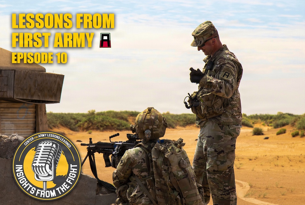 Insights From the Fight Podcast EP 10 Lessons From First Army