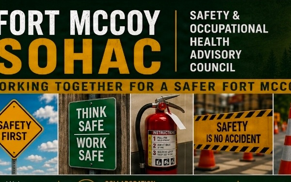 Fort McCoy’s SOHAC builds a lasting culture of safety awareness, support