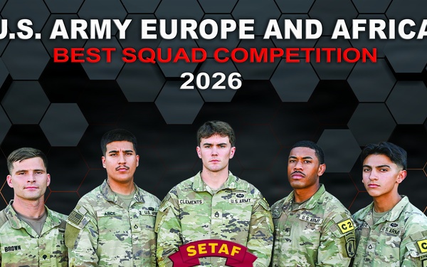 U.S. Army Europe and Africa Best Squad Competition 2026