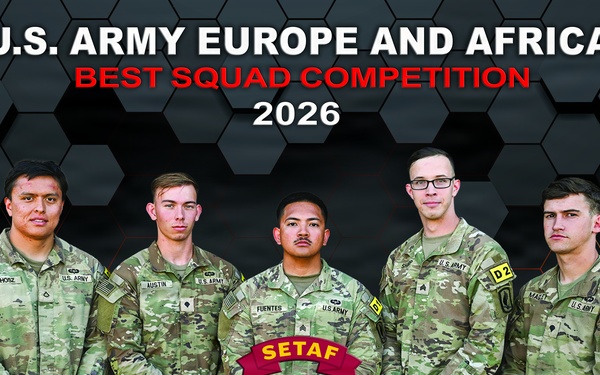 U.S. Army Europe and Africa Best Squad Competition 2026