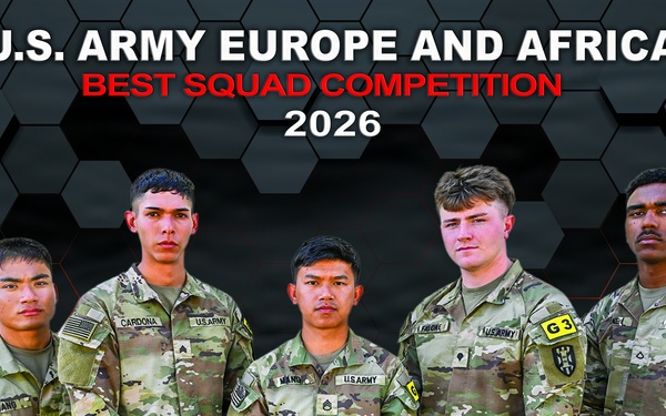 U.S. Army Europe and Africa Best Squad Competition 2026
