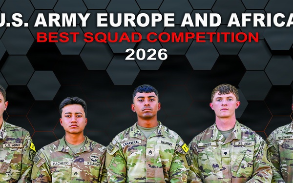 U.S. Army Europe and Africa Best Squad Competition 2026